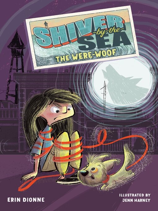 Title details for The Were-woof by Erin Dionne - Available